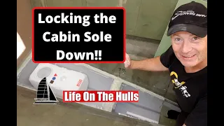 Ep106 Cabin Sole Gluedown  – Life On The Hulls – Catamaran Project Build