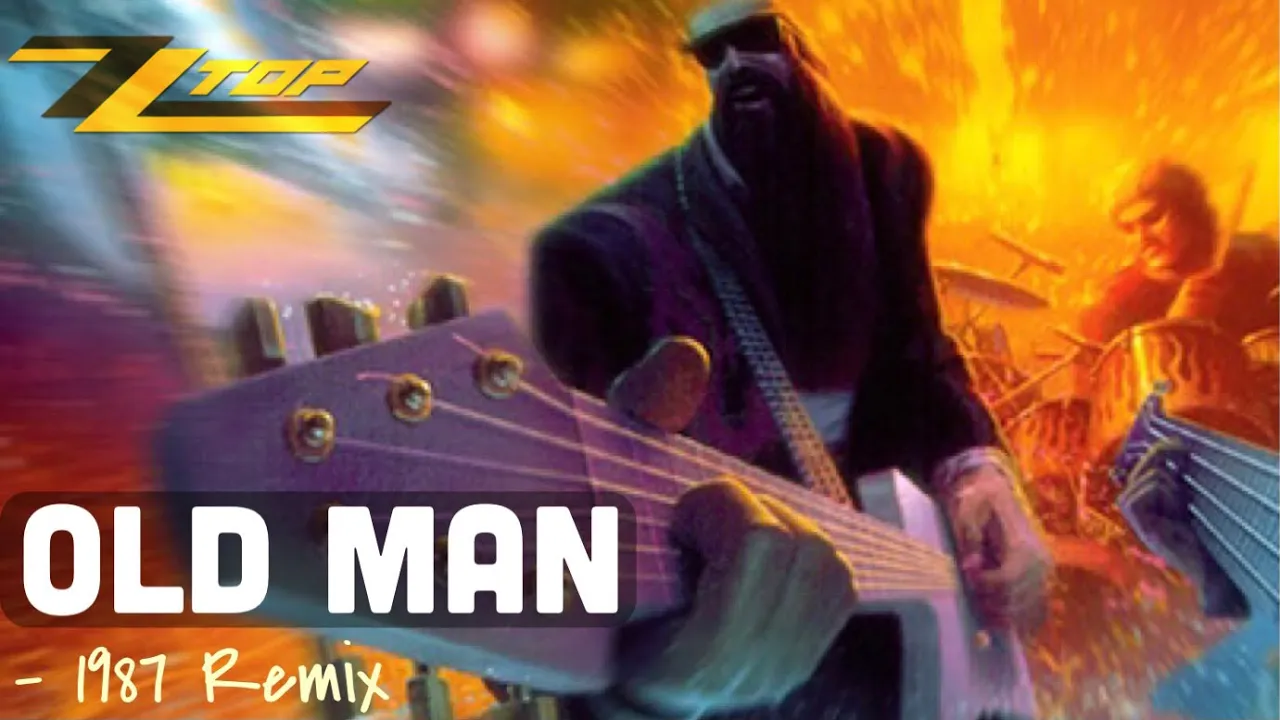 ZZ Top - Old Man (1987 Six Pack Remix)