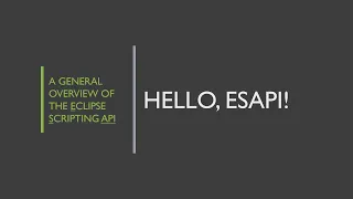 Intro to ESAPI 2023 Edition