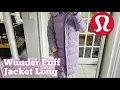 lululemon Wunder Puff Jacket Long Review - Worth It