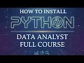 How to install python for windows How to install python Data Analyst Full Course