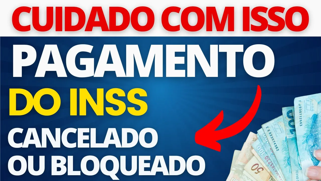 APOSENTADORIA CANCELADA OU BLOQUEADA PELO INSS? VOCÊ PRECISA SABER DISSO PARA RECEBER O PAGAMENTO