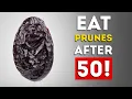 After 50 Don t Miss Out on Prunes - See Their Incredible Effects
