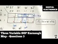 Karnaugh Map Simplification Three Variable SOP K Map Questions 3 Digital Electronics