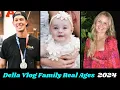 Della Vlogs Family Members Real Name And Ages 2024