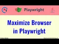 Maximize the Browser in Playwright Java
