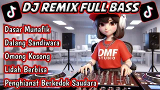 dasar munafik dj remix full bass terbaru 2025 viral tiktok djremix