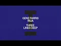 Lagu Gene Farris, RIIJA - Three Lines Deep [Tech House]
