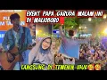 Download Lagu EVENT PAPA GARUDA MALAM INI DI MALIOBORO LANGSUNG‼️ SPESIAL KARNA DI TEMENIN IBUKK ABANG TRI