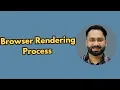 Browser Rendering Process Explained How Browsers Render Web Pages Step-by-Step
