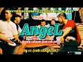 ANGEL - denny caknan feat cak percil || cah cangkruk (COVER)