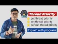 What is thread priority in Java Thread priority in java hindi