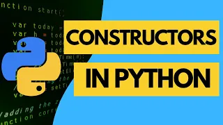 What is a constructor in python Explained in easy steps