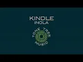inola - "Kindle"