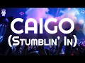 Download Lagu Abraham Mateo, CYRIL, Essa Gante⚡ Caigo (Stumblin' In) / Lyrics