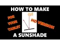 DYI SUN SHADE FOR YOUR TABLET - Step-By-Step in