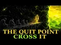 You re Standing At The Exact Point Where Most People Quit The Shift Is On The Other Side