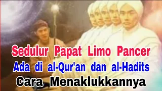 Download Sedulur Papat Limo Pancer - di al-Qur'an \u0026 al-Hadits - Cara Menaklukkannya MP3
