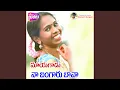 Download Lagu Maayagadu Naa Bangaru Bava