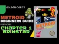 Metroid NES Beginner s Guide Chapter 1