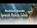Iqomah rukun islam| Nadhom Sunda