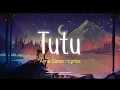 Download Lagu tutututu tutututu tiktok - Alma Zarza (Lyrics)