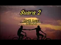 Download Lagu Hijau Daun - Suara 2 ( Bertaruh Rindu ) Lirik Lagu