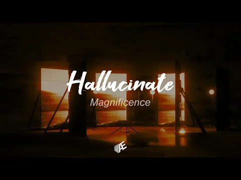 Download MP3 Magnificence - Hallucinate || Lyrics Sub. español