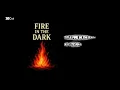 Song Fire in the dark (By Ty Khai 🔥 )
