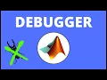How to Use the MATLAB Debugger MATLAB Tutorial