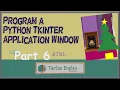 Python Tkinter Christmas Card App part 6