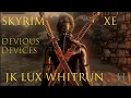 Skyrim SE Devious Devices Showcase Bhunp JK Lux Whiterun Overhaul