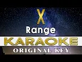 X - Range KARAOKE VERSION