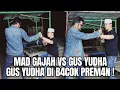 Download Lagu GUS YUDHA PRATAMA  VS MAD GAJAH