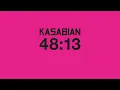 Kasabian - stevie (Official Audio)