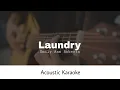 Emily Ann Roberts - Laundry Acoustic Karaoke