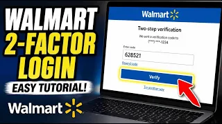 How to authenticate to Walmart account with two-factor verification - Easy Tutorial