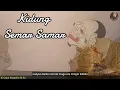 Download Lagu Pakeliran Padat - Kidung Semar Samar - Ki Catur Nugroho