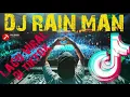 Download Lagu DJ RAIN MAN 2020 | LAGU LAGU VIRAL DI TIKTOK | REMIX