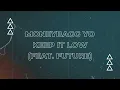 8D AUDIO | Moneybagg Yo - Keep It Low (feat. Future)