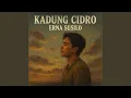 Download Lagu Kadung Cidro