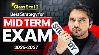 BEST MID TERM EXAM STRATEGY REVEALED | CLASS 9/10/11/12 | ENGLISH | WATCH NOW AND GET 100% MARKS