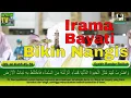 Irama Bayati Bikin Menangis - Syekh Bandar Balilah (QS. Al Kahfi Ayat 45-59)