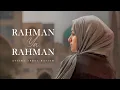 Download Lagu Rahman Ya Rahman - Lyrics - Ayisha Abdul Basith