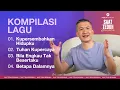 Download Lagu Kompilasi Lagu Saat Teduh Bersama - Episode 171 (Official Philip Mantofa)