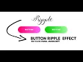Button Ripple Effect On Click Using and Tech Loop