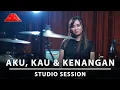 Lagu Second Civil - Aku, Kau \u0026 Kenangan (Studio Session)