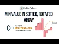 Minimum value in a sorted rotated array CPP implementation 100 Days DSA CodingPal org