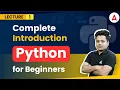 Python Programming for beginners with complete Introduction