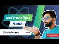 useTransition Hook in 5 Minutes Hindi React Hooks - Az Bytes
